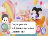 【新版教材】湘少版英語三年級下冊Unit 8 Children's Day 第2課時（教學(xué)課件+素材）
