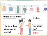 【新版教材】湘少版英語三年級下冊Unit 4 Do you like the dress 第2課時（教學(xué)課件+素材）