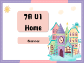 新译林版初中英语7年级下册 Unit1 Home Grammar 课件