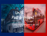 牛津譯林版初中英語八年級下冊 U1 past and present Welcome 課件