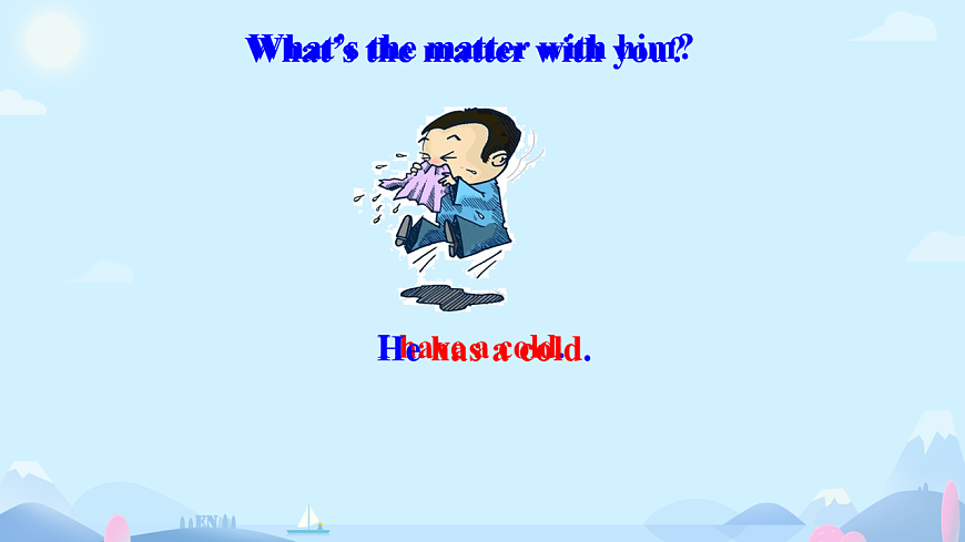 Unit 1 What’s the matter？Section A  ( 1a-2d)（课件）人教版英语八年级下册第5页