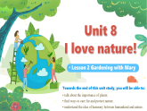 Unit 8 I love nature!  Lesson 2 Gardening with Mary—初中英語冀教版（2024）七年級下冊（課件）