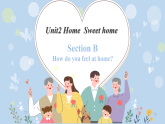 新人教版初中英语8上Unit2 Home Sweet Home SectionB课文讲解(含听力)课件PPT