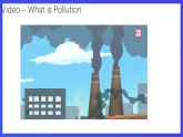 Unit 2 Topic 1 Pollution has causes too many problems Section C 课件+教案+练习+音视频素材