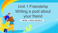 沪教牛津版（2024）七年级上册（2024）Unit 1 FriendshipSection 1 Experiencing and understanding languageListening公开课