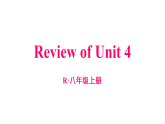 25秋新人教版英语八年级上册-  Review of Unit 4-单元复习课件