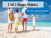 人教版（2024） /八年级上册 Unit 1 Happy Holiday Section A 1a-Pronunciation 课件（无音频）