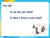 冀教版英语四上 Unit 1 School life Lesson 1 Welcome to our school!  课件