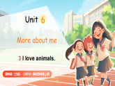冀教版（三起）（2024）英语四年级上册 Unit 6 More about me Lesson 3 I love animals（课件）