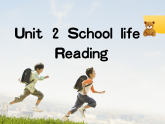 2025译林版八年级上册英语Unit2 School life  （第2课时Reading）PPT课件