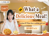 Unit 5 What a Delicious Meal!  Section B 1a-2c 课件 人教版（2024）英语八年级上册
