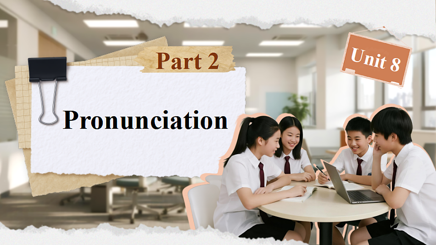 Unit 8 Section A How do we communicate？（Pronunciation-2e）（第二课时）教学课件第4页