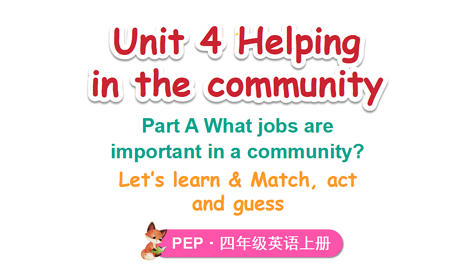 第2课时 A Let's learn & Match, act and guess第1页