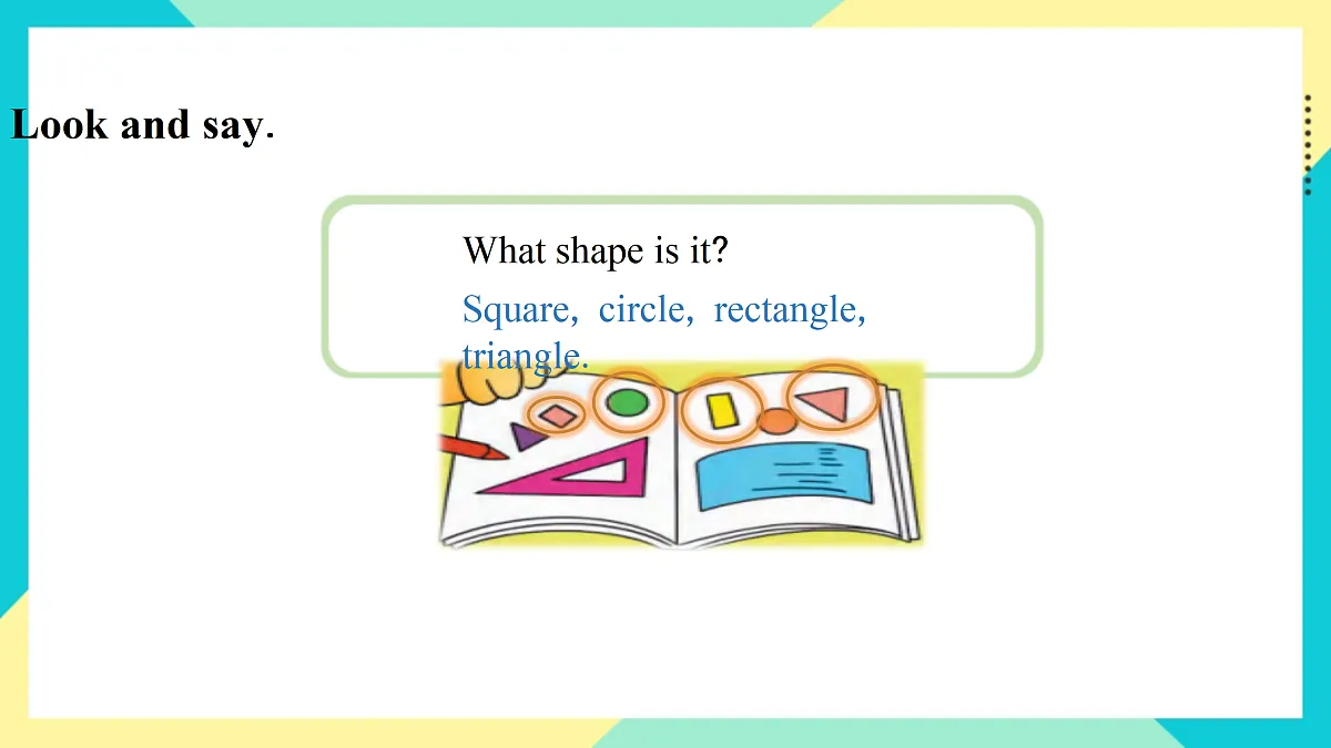 Unit 5 Shapes are fun!：Story time课件第4页
