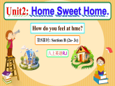 Unit 2 Home Sweet Home 第5课时 Section B (2a- 3c) 课件 2025-2026学年人教版英语八年级上册