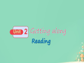初中英语外研版（2024）八年级上册 Unit2 Getting along reading Understanding ideas课件