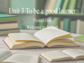 初中英语新译林版八上Unit3To be a good learnerWelcome to theUnit课件