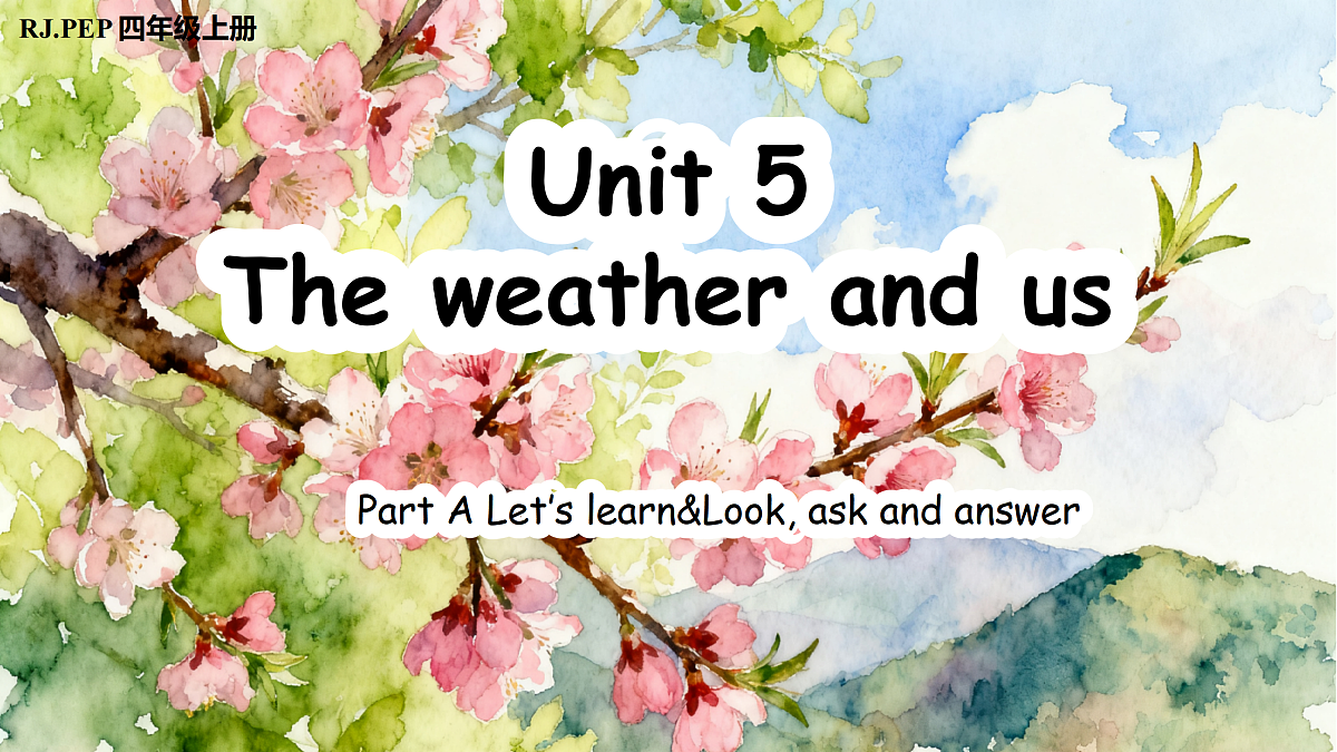 Unit 5 第2课时 Part A Let’s learn&Look, ask and answer (教学课件)第1页