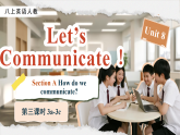 人教版（2024） 八年级英语上册Unit 8 Let's Communicate! (第3课时) Section A 3a-3c（课件）