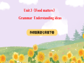 外研版英语七年级下册 Unit 3《Food matters》 Grammar 课件