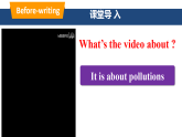 Unit 8 Section B Writing 教学课件+素材 初中英语五四制鲁教版九年级全一册