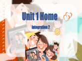 译林版初中英语七下 U1 Home Integration 2 课件