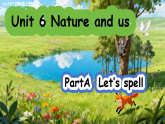 26秋人教版PEP版五年级上册英语Unit 6 第3课时 PartA Let's spell  课件