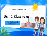 （新课标新教材）人教PEP四年级下册英语Unit 1 Class rules B Let's learn & Listen and do教学PPT