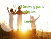 2026年外研版八年级英语下册Unit 2 Growing pains and gains Grammar（课件）