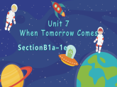【情境式教学】人教版初中英语八年级上册 Unit 7 Section B (1a-1e)课件
