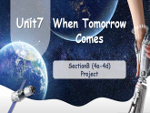 【情境式教学】人教版初中英语八年级上册 Unit 7 Setion B (4a-4d) Project 课件