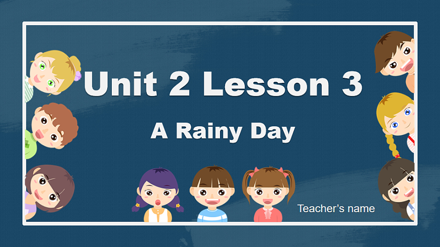 【课件】冀教版（三起）小学英语四年级下册Unit 2 Lesson 3 A Rainy Day第1页