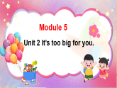 外研版 (一年级起点) 五年级英语下册课件《Module 5 Unit 2》