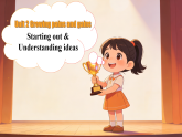 Unit 2 Growing pains and gains Starting out&Understanding ideas新教材外研版八下英语课件（含视频）