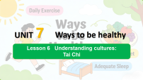 冀教版（2024）七年级下册（2024）Unit 7 Ways to be healthyTai chi图文课件ppt