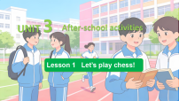 初中英语Lesson 1 Let's play chess!教课课件ppt