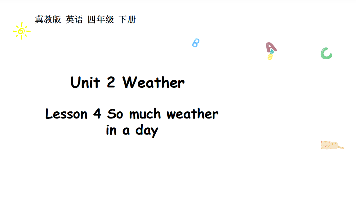 冀教版四下 Unit 2 Lesson 4第1页