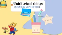 小学英语译林版（三起）（2024）三年级下册（2024）Unit 1 School things授课课件ppt