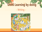 Unit6 Learning by doing：Writing课件——2025-2026学年八年级下册《英语》沪教版(2024)