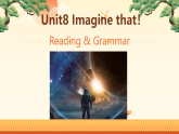 Unit8 Imagine that：Reading 课件——2025-2026学年八年级下册《英语》沪教版(2024)