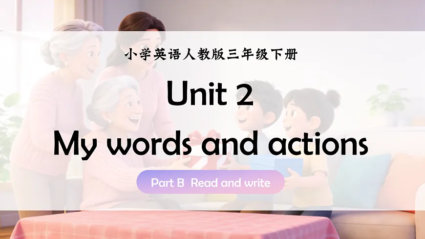 Unit 2 课时 6 Part B Read and write第1页