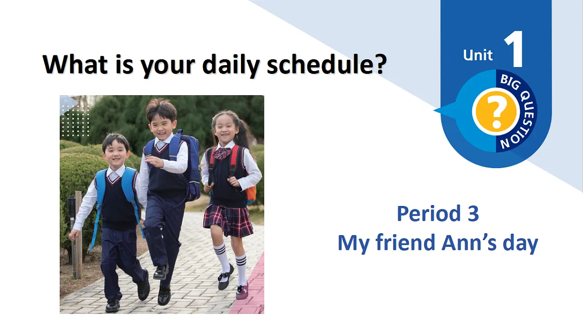 Unit1 What is your daily schedule：Period 3课件——2025-2026学年四年级下册《英语》沪教版(2024)第1页