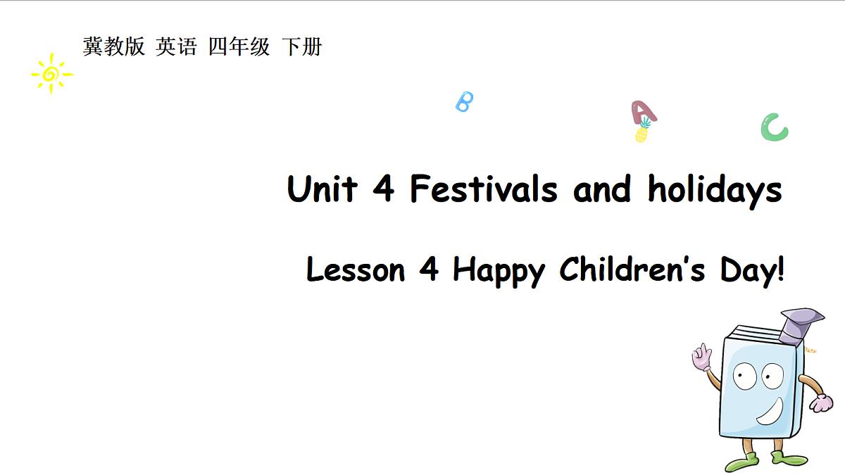 冀教版四下 Unit 4 Lesson 4第1页