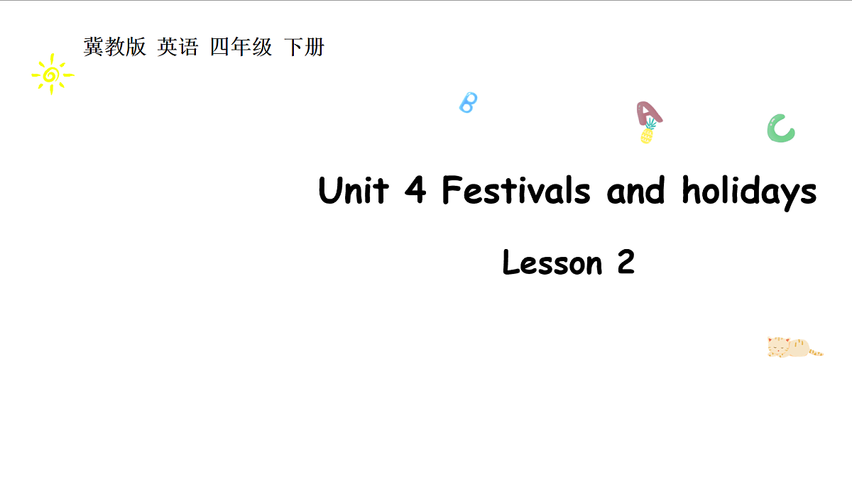 冀教版四下 Unit 4 Lesson 2第1页