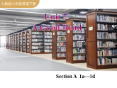 Unit 7 第1课时 Section A 1a—1d（课件） 2025-2026学年人教版八年级英语下册