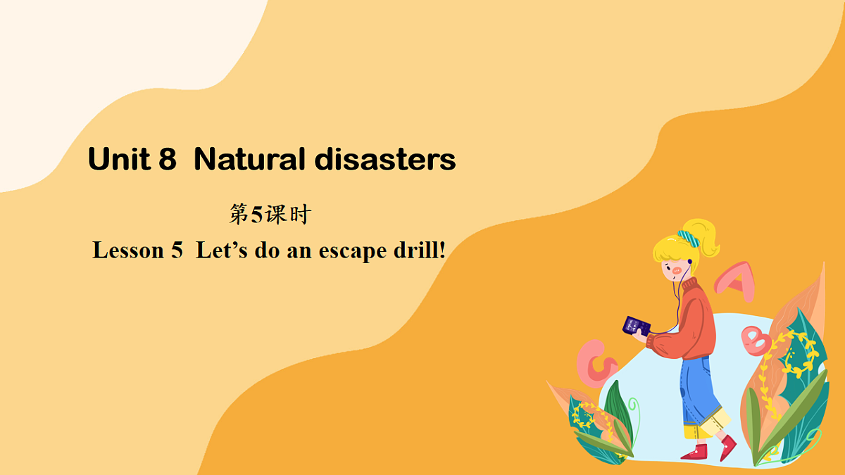 Unit 8 Natural disasters 第5课时（课件）第1页
