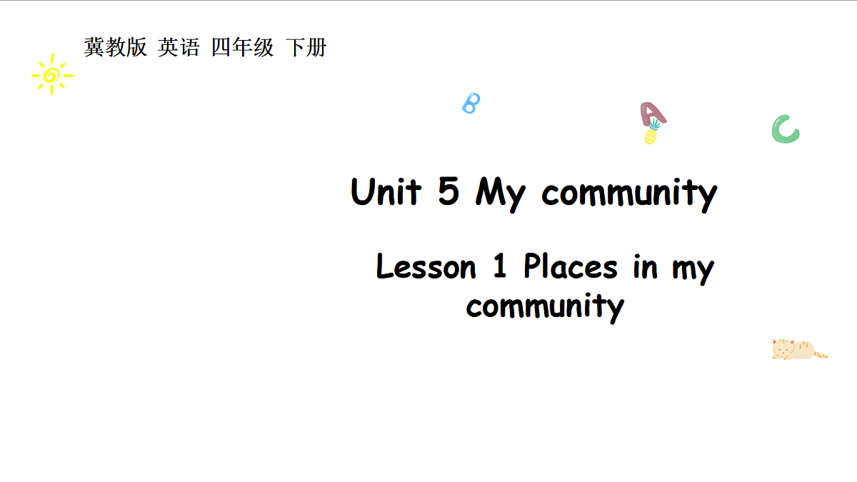 冀教版四下 Unit 5 Lesson 1第1页