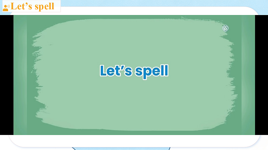 Unit1 Class Rules Part A Let’s spell（第3课时）课件第7页