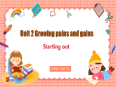 Unit 2 Growing pains and gains Starting out课件2025-2026学年外研版八年级下册