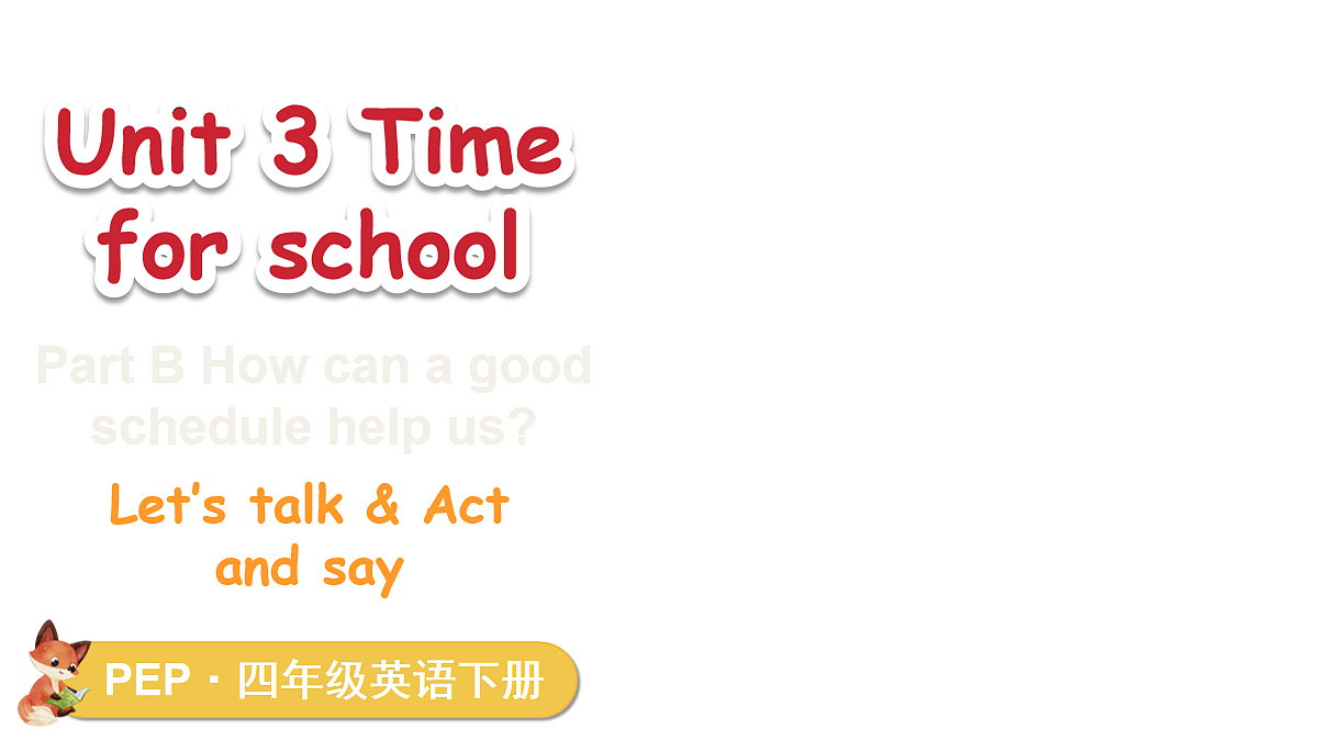 第4课时 B Let's talk & Act and say第1页